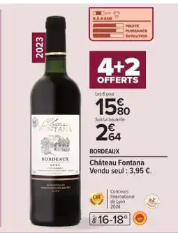 Carrefour Château Fontana offre