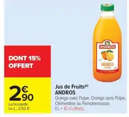 Carrefour Market Jus de Fruits ANDROS offre