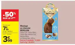 Carrefour Moulage en chocolat REVILLON offre