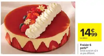 Carrefour Fraisier 6 parts offre