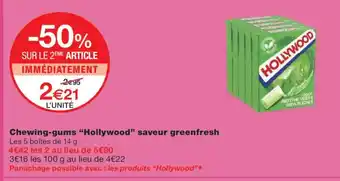 Monoprix HOLLYWOOD Chewing-gums saveur greenfresh offre