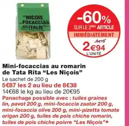 Monoprix LES NIÇOIS Mini-focaccias au romarin de Tata Rita offre