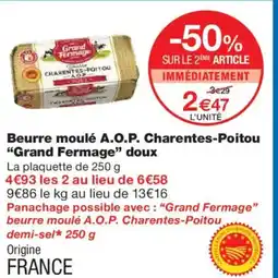 Monoprix GRAND FERMAGE Beurre moulé A.O.P. Charentes-Poitou doux offre