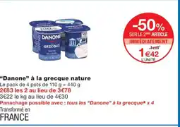 Monoprix DANONE à la grecque nature offre