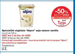 Monoprix ALPRO Spécialité végétale soja nature vanille offre