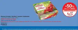 Monoprix ANDROS Dessert fruitier pomme framboise offre