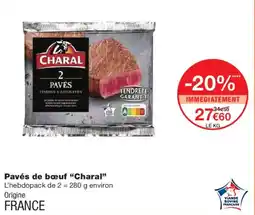 Monoprix CHARAL Pavés de bœuf offre