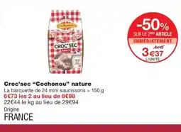 Monoprix COCHONOU Croc'sec nature offre