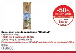 Monoprix CHAILLOT Saucisson sec de montagne offre