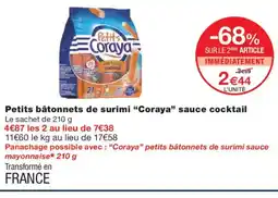 Monoprix CORAYA Petits bâtonnets de surimi sauce cocktail offre