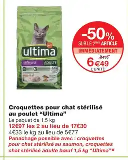 Monoprix ULTIMA Croquettes pour chat stérilisé au poulet offre