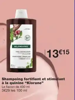 Monoprix KLORANE Shampoing fortifiant et stimulant à la quinine offre