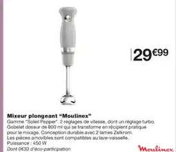 Monoprix MOULINEX Mixeur plongeant offre