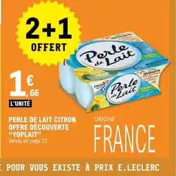 E.Leclerc YOPLAIT Perle de lait citron offre découverte offre