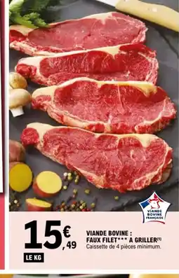 E.Leclerc Viande bovine faux filet a griller offre