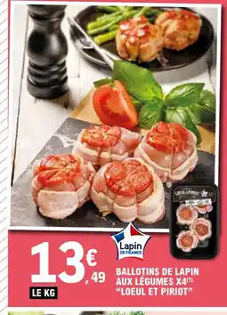 E.Leclerc LOEUL ET PIRIOT Ballotins de lapin aux légumes x4 offre