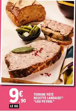 E.Leclerc LOU PEYROL Terrine pâté recette landaise offre