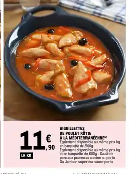 E.Leclerc Aiguillettes de poulet rôtie offre