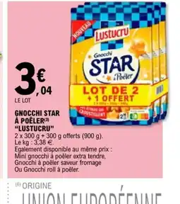 E.Leclerc LUSTUCRU Gnocchi star à poêler offre