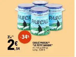 E.Leclerc LE PETIT BASQU Caillé pascal offre