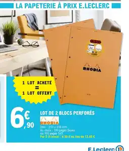 E.Leclerc RHODIA Lot de 2 blocs perforés offre