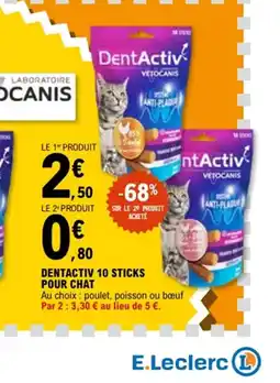 E.Leclerc DENTACTIV 10 sticks pour chat offre