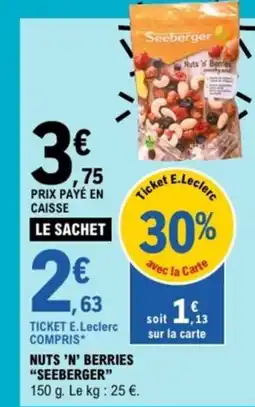 E.Leclerc SEEBERGER Nut's n' berries offre