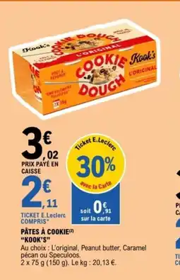 E.Leclerc KOOK'S Pâtes à cookie offre