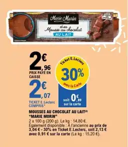 E.Leclerc MARIE MORIN Mousses au chocolat au lait offre