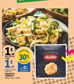 E.Leclerc BARILLA Tagliatelle offre