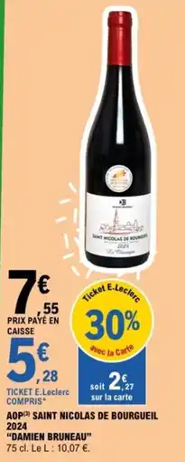 E.Leclerc DAMIEN BRUNEAU Aop saint nicolas de bourgueil 2024 offre