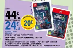 E.Leclerc NINTENDO Jeux vidéos : légende pokemon az switch 1 offre