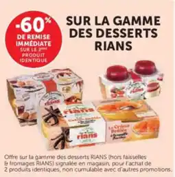 Hyper U RIANS Sur la gamme des desserts offre