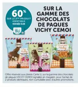Hyper U Sur la gamme des chocolats de paueqs vichy cemoi offre