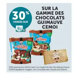 Hyper U Sur la gamme des chocolats guimauve cemoi offre