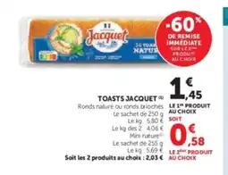 Hyper U JACQUET Toasts offre