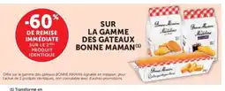 Hyper U BONNE MAMAN Sur la gamme des gateaux offre