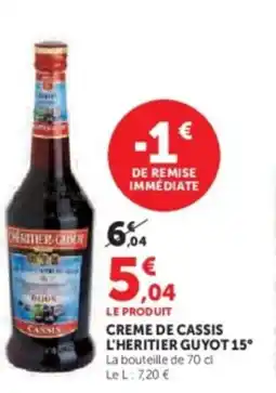 Hyper U L'HERITIER GUYOT 15° Creme de cassis offre