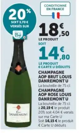 Hyper U LOUIS DANREMONT U Champagne aop brut offre