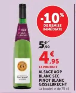 Hyper U GISSELBRECHT Alsace aop blanc sec pinot blanc offre