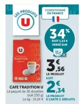 Hyper U U Cafe tradition offre