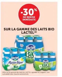 Hyper U LACTEL Sur la gamme des laits bio offre