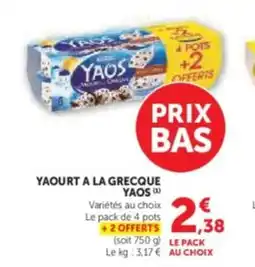 Hyper U YAOS Yaourt a la grecque offre