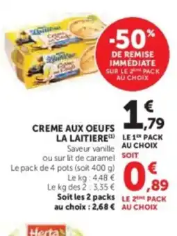 Hyper U LA LAITIERE Creme aux oeufs offre