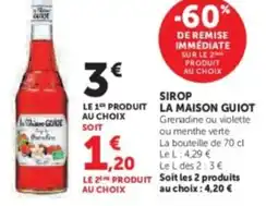 Hyper U LA MAISON GUIOT SIrop offre