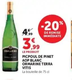Hyper U Picpoul de pinet aop blanc ormarine terra vitis offre