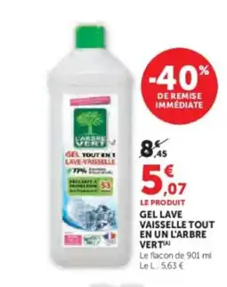 Hyper U L'ARBRE VERT Gel tout en 1 lave-vaisselle en un offre