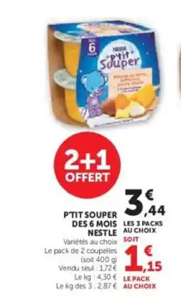 Hyper U P'tit souper des 6 mois nestle offre