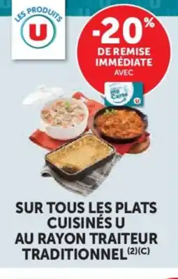 Hyper U Sur tous les plats cuisinés u au rayon traiteur traditionnel offre