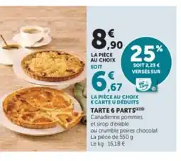 Hyper U Tarte 6 parts offre